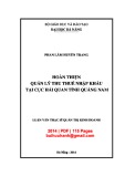 Luận văn Thạc sĩ Quản trị kinh doanh: Hoàn thiện quản lý thu thuế nhập khẩu tại Cục Hải quan tỉnh Quảng Nam