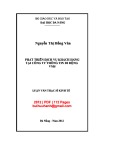 Luận văn Thạc sĩ Quản trị kinh doanh: Phát triển dịch vụ khách hàng tại Công ty thông tin di động VMS