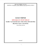 Giáo trình Vẽ kỹ thuật (Nghề Vận hành máy thi công nền - Trình độ Cao đẳng): Phần 1 - CĐ GTVT Trung ương I