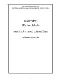 Giáo trình Trắc địa (Nghề Xây dựng cầu đường – Trình độ trung cấp) – Trường CĐ GTVT Trung ương I