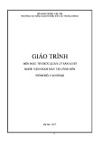 Giáo trình Tổ chức và quản lý sản xuất (Nghề Vận hành máy thi công nền - Trình độ Cao đẳng) - CĐ GTVT Trung ương I