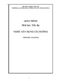 Giáo trình Trắc địa (Nghề Xây dựng cầu đường – Trình độ cao đẳng) – Trường CĐ GTVT Trung ương I