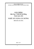 Giáo trình Thiết kế hệ thống thoát nước nhỏ (Nghề Xây dựng cầu đường – Trình độ cao đẳng) – Trường CĐ GTVT Trung ương I