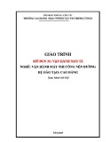 Giáo trình Vận hành máy ủi (Nghề Vận hành máy thi công nền - Trình độ Cao đẳng) - CĐ GTVT Trung ương I