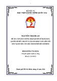 Đề án tốt nghiệp ngành Quản lý công: Cấp giấy chứng nhận quyền sử dụng đất, quyền sở hữu nhà ở và tài sản khác gắn liền với đất tại huyện Cần Giờ, thành phố Hồ Chí Minh