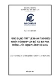 Luận văn Thạc sĩ Kỹ thuật điều khiển và Tự động hóa: Ứng dụng trí tuệ nhân tạo điều khiển tối ưu phân bố tải ba pha trên lưới điện phân phối 22kV