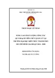 Đề án tốt nghiệp ngành Quản lý công: Nâng cao chất lượng công tác quy hoạch viên chức quản lý tại Trường Đại học Kiến trúc Thành phố Hồ Chí Minh giai đoạn 2024 – 2030