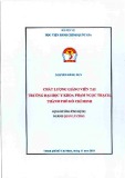 Đề án tốt nghiệp: Chất lượng giảng viên tại Trường Đại học Y khoa Phạm Ngọc Thạch, Thành phố Hồ Chí Minh