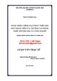 Luận văn Thạc sĩ  Kinh tế: Hoàn thiện chính sách phát triển đội ngũ giảng viên của Trường cao đẳng nghề Thương mại và Công nghiệp