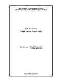 Tập bài giảng Nhập môn kinh tế học - Trường Đại học Sư phạm Kỹ thuật Nam Định