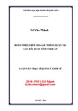 Luận văn Thạc sĩ  Quản lý kinh tế: Hoàn thiện kiểm tra sau thông quan tại Cục Hải quan tỉnh Nghệ An