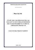 Luận văn Thạc sĩ  Quản lý kinh tế: Tổ chức thực thi chính sách nâng cao năng suất và chất lượng sản phẩm hàng hóa của doanh nghiệp vừa và nhỏ của chính quyền tỉnh Đắk Lắk