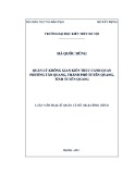 Luận văn Thạc sĩ Quản lý đô thị: Quản lý không gian kiến trúc cảnh quan phường Tân Quang, thành phố Tuyên Quang, tỉnh Tuyên Quang