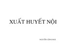 Bài giảng Xuất huyết nội - BS. Nguyễn Cộng Hòa