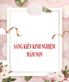 Sáng kiến kinh nghiệm Mầm non: Một số biện pháp giúp trẻ 24-36 tháng tuổi yêu thích đến lớp, trường mầm non