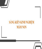 Sáng kiến kinh nghiệm Mầm non: Một số biện pháp giúp trẻ 3 - 4 tuổi có các kỹ năng tự phục vụ bản thân