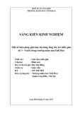 Sáng kiến kinh nghiệm Mầm non: Một số biện pháp giáo dục kỹ năng sống cho trẻ mẫu giáo bé 3 - 4 tuổi trong trường mầm nonTuổi Hoa