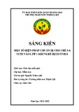 Sáng kiến kinh nghiệm Mầm non: Một số biện pháp chuẩn bị tâm thế cho trẻ 5-6 tuổi bước vào lớp 1 trong thời gian nghỉ dịch ở nhà