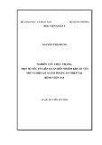 Luận án Tiến sĩ Y học: Nghiên cứu thực trạng, một số yếu tố liên quan đến nhiễm khuẩn vết mổ và hiệu quả giải pháp can thiệp tại Bệnh viện 19-8