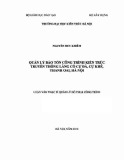 Luận văn Thạc sĩ Quản lý đô thị và công trình: Quản lý bảo tồn công trình kiến trúc truyền thống Làng cổ Cự Đà, Cự Khê, Thanh Oai, Hà Nội