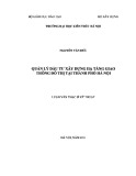 Luận văn Thạc sĩ Quản lý đô thị và công trình: Quản lý đầu tư hạ tầng giao thông đô thị tại thành phố Hà Nội