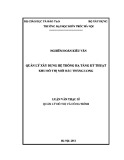 Luận văn Thạc sĩ Quản lý đô thị và công trình: Quản lý xây dựng hệ thống hạ tầng kỹ thuật khu đô thị mới Bắc Thăng Long