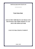 Luận văn Thạc sĩ  Quản lý kinh tế: Quản lý phát triển dịch vụ giá trị gia tăng đối với mạng viễn thông di động của Tập đoàn Viễn thông Quân đội