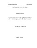 Luận văn Thạc sĩ Quản lý đô thị và công trình: Quản lý hệ thống hạ tầng kỹ thuật phường Hùng Vương thị xã Phúc Yên tỉnh Vĩnh Phúc