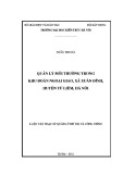 Luận văn Thạc sĩ Quản lý đô thị và công trình: Quản lý môi trường trong khu đoàn Ngoại giao, xã Xuân Đỉnh, huyện Từ Liêm, Hà Nội