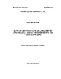 Luận văn Thạc sĩ Quản lý đô thị và công trình: Quản lý kiến trúc cảnh quan hai bên bờ sông Nhật Lệ thuộc thành phố Đồng Hới - tỉnh Quảng Bình