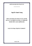 Luận văn Thạc sĩ  Quản lý kinh tế: Nâng cao năng lực quản lý của cán bộ quản lý cấp phòng tại Công ty TNHH một thành viên Cao su Krông Buk