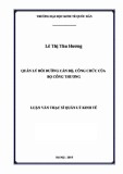 Luận văn Thạc sĩ  Quản lý kinh tế: Quản lý bồi dưỡng cán bộ, công chức của Bộ Công Thương