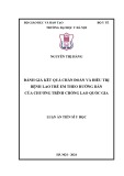 Luận án Tiến sĩ Y học: Đánh giá kết quả chẩn đoán và điều trị bệnh lao trẻ em theo hướng dẫn của Chương trình chống lao quốc gia