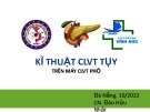 Bài giảng Kĩ thuật CLVT tụy trên máy CLVT phổ - CN. Đào Hữu Nhất