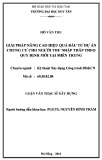 Luận văn Thạc sĩ Kỹ thật xây dựng dân dụng và công nghiệp: Giải pháp nâng cao hiệu quả đầu tư dự án chung cư cho người thu nhập thấp theo quy định mới tại Miền Trung