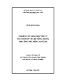 Luận văn Thạc sĩ Kỹ thật xây dựng dân dụng và công nghiệp: Nghiên cứu giải pháp tối ưu vận chuyển vữa bê tông trong thi công nhà siêu cao tầng