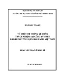 Luận văn Thạc sĩ Kinh tế: Tổ chức hệ thống kế toán trách nhiệm tại Công ty TNHH Bảo hiểm tổng hợp Groupama Việt Nam