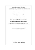 Luận văn Thạc sĩ Kinh tế: Ứng dụng thẻ điểm cân bằng để đánh giá thành quả hoạt động tại Công ty TNHH Hansaeyes24 Vina