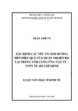 Luận văn Thạc sĩ Kinh tế: Xác định các yếu tố ảnh hưởng đến hiệu quả của quản trị rủi ro tại Trung tâm Cung ứng vật tư – VNPT TP. Hồ Chí Minh