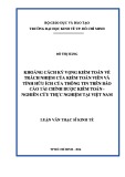 Luận văn Thạc sĩ Kinh tế: Khoảng cách kỳ vọng kiểm toán về trách nhiệm của kiểm toán viên và tính hữu ích của thông tin trên báo cáo tài chính được kiểm toán - Nghiên cứu thực nghiệm tại Việt Nam