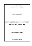 Luận văn Thạc sĩ Kinh tế: Chiến lược xây dựng và phát triển thương hiệu Trọng Đức