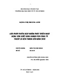 Luận văn Thạc sĩ Kinh tế: Giải pháp chiến lược nhằm phát triển hoạt động sản xuất kinh doanh của Công ty thuốc lá Bến Thành đến năm 2010