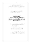 Luận văn Thạc sĩ Kinh tế: Hoạch định chiến lược phát triển tổng Công ty Viễn thông II đến năm 2015