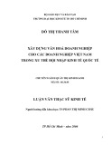 Luận văn Thạc sĩ Kinh tế: Xây dựng văn hoá doanh nghiệp cho các doanh nghiệp Việt Nam trong xu thế hội nhập kinh tế quốc tế