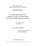 Luận văn Thạc sĩ Kinh tế: Lựa chọn chính sách cổ tức phù hợp với chiến lược kinh doanh ở các doanh nghiệp niêm yết ở Việt Nam