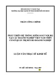 Luận văn Thạc sĩ Kinh tế: Phát triển hệ thống kiểm soát nội bộ tại các doanh nghiệp Việt Nam trên cơ sở quản trị rủi ro doanh nghiệp