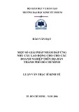 Luận văn Thạc sĩ Kinh tế: Một số giải pháp nhằm đáp ứng nhu cầu lao động cho các doanh nghiệp trên địa bàn TP.HCM đến năm 2010