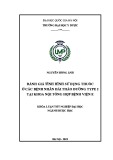 Khóa luận tốt nghiệp: Đánh giá tình hình sử dụng thuốc ở các bệnh nhân đái tháo đường type 2 tại khoa nội tổng hợp bệnh viện E