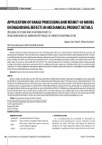 Application of image processing and resnet 50-model in diagnosing defects in mechanical product details