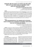 Nhận biết sớm trẻ có nguy cơ với rối loạn tăng động giảm chú ý dựa trên thang đo Vanderbilt ADHD dành cho giáo viên và bố mẹ